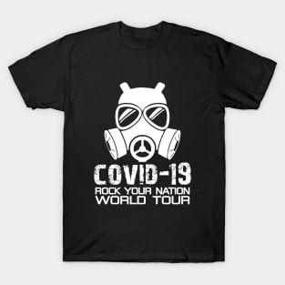 Covid-19 Rock your Nation T-Shirt